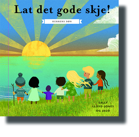 Lat det gode skje (nyn)